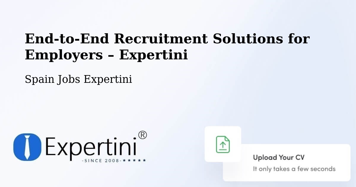 Recruitment Solutions for Employers – Getafe - Getafe, Spain Jobs Expertini